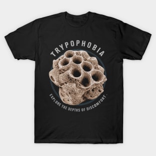 trypophobia T-Shirt